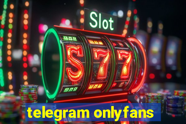 telegram onlyfans